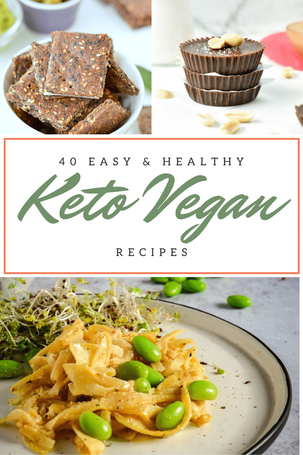 40 Easy Keto Vegan Recipes - Calm Eats