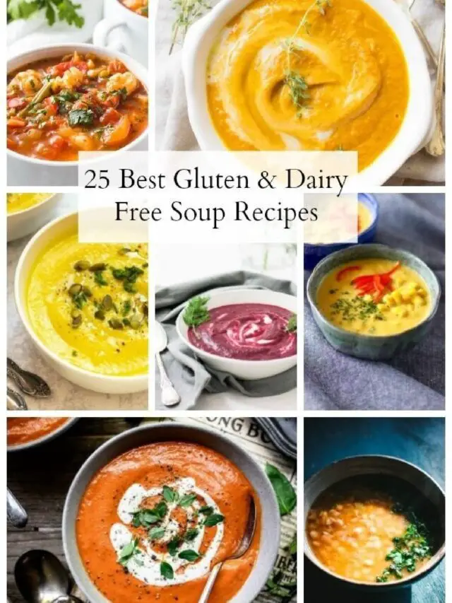 25 Gluten and Dairy-Free Soup Recipes