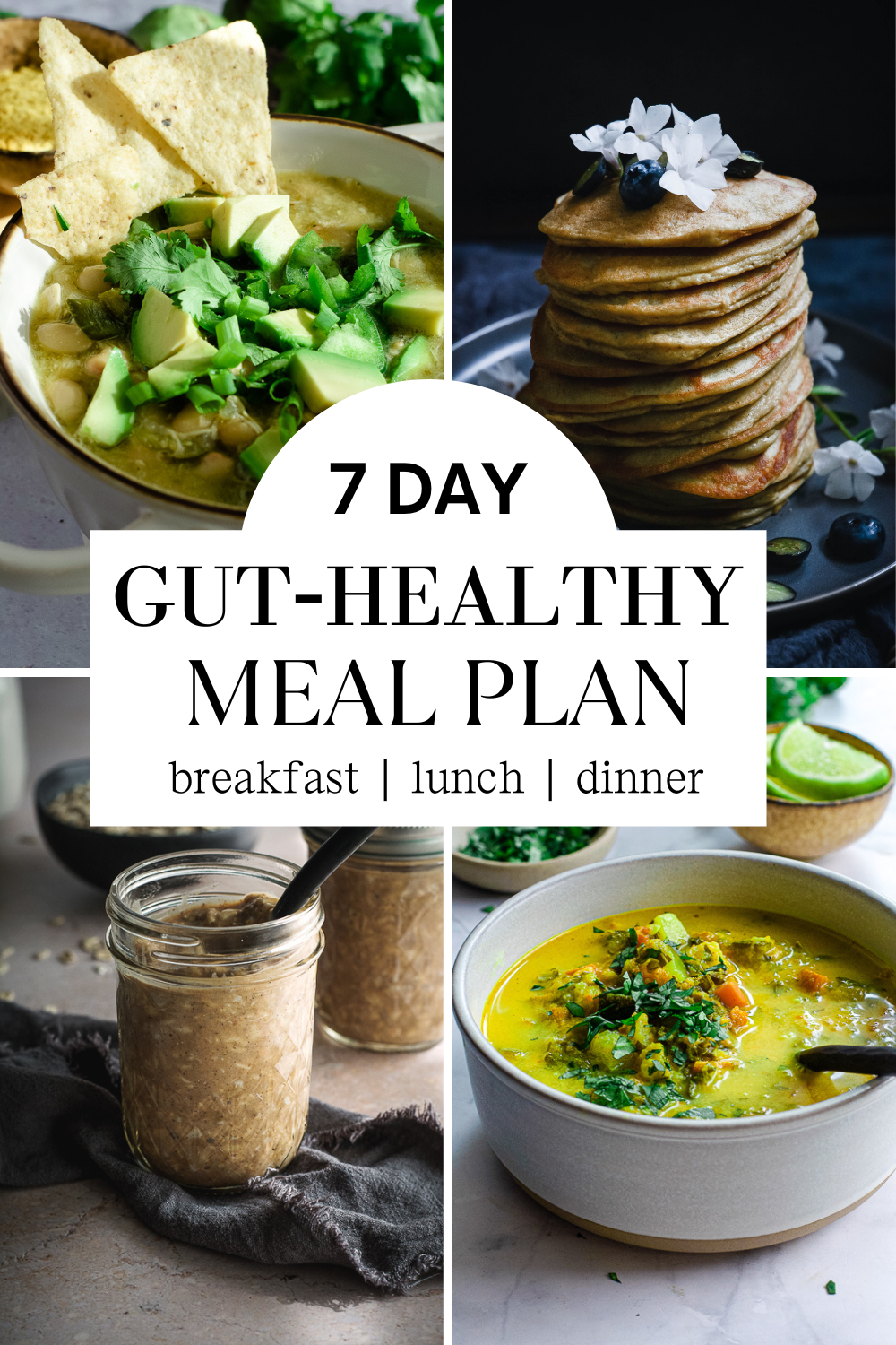 7-Day Easy Gut-Healthy Meal Plan - Calm Eats