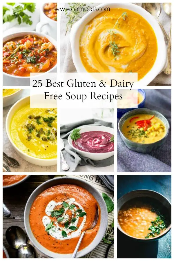 https://calmeats.com/wp-content/uploads/2023/04/gluten-and-dairy-free-soups.jpeg