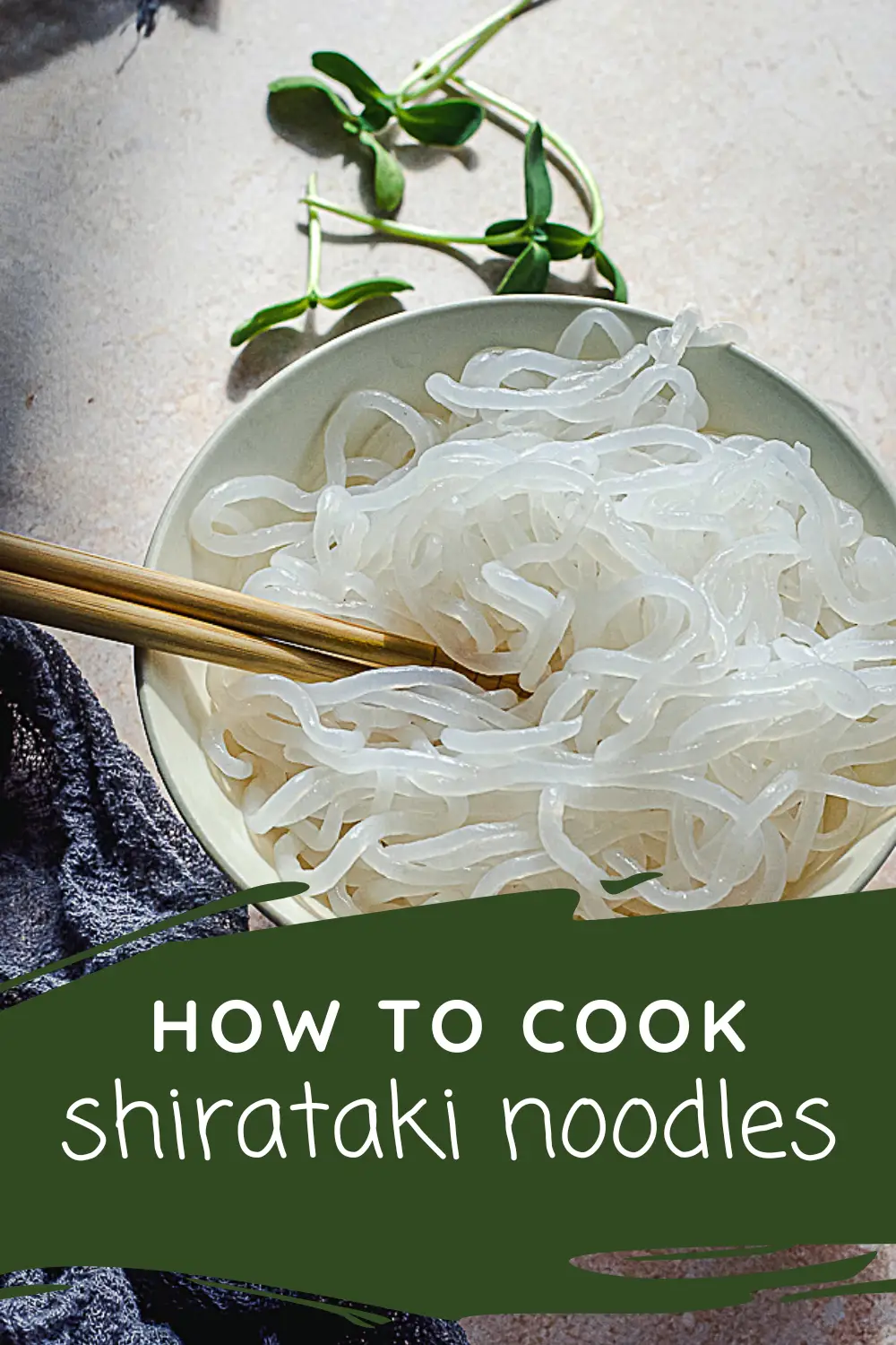 How To Cook Shirataki Noodles - Calm Eats