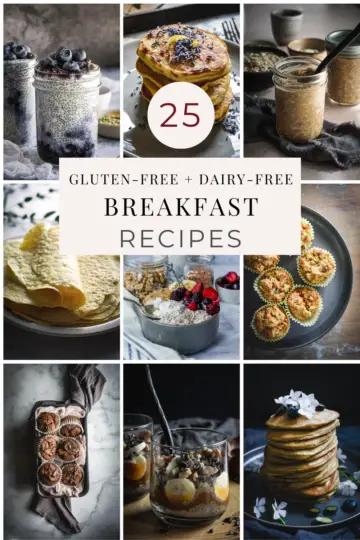 25 Easy Gluten Free Dairy Free Breakfast Recipes - Calm Eats